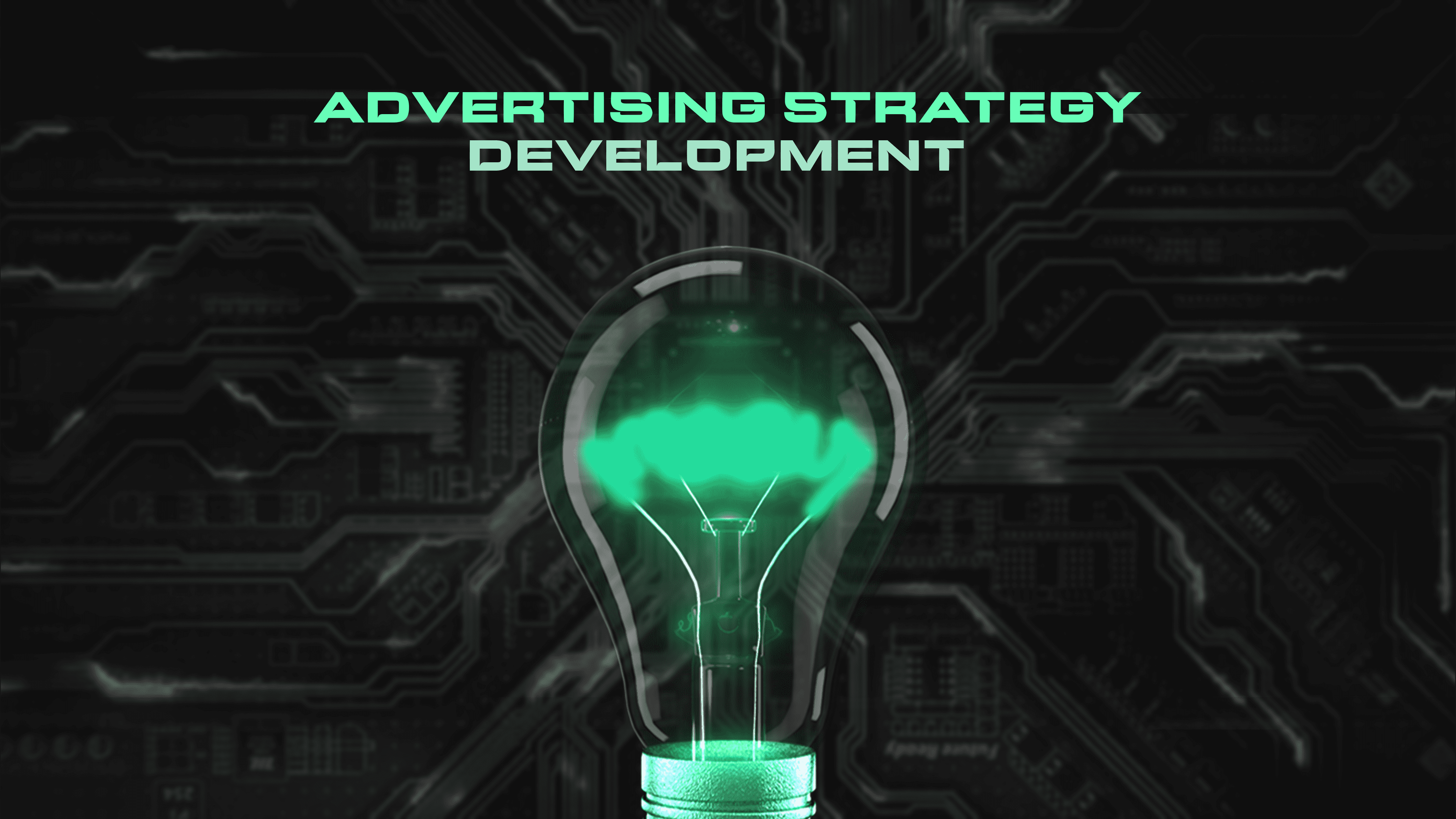 Advertising strategy development